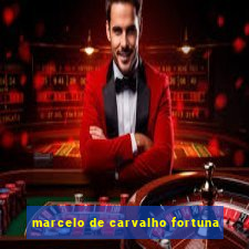 marcelo de carvalho fortuna